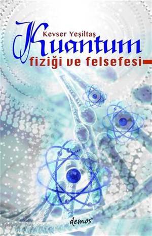 Kuantum Fiziği Ve Felsefesi - 1