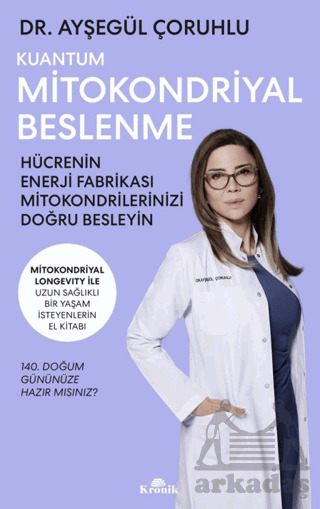 Kuantum Mitokondriyal Beslenme - Kronik Kitap