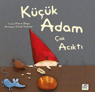 Küçük Adam Çok Acıktı - Elma Çocuk