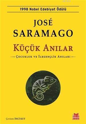 Küçük Anılar; Çocukluk Ve İlkgençlik Anıları - Kırmızı Kedi Yayınevi
