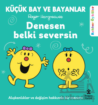 Küçük Bay Ve Bayanlar Rehber Öyküler - Denesen Belki Seversin - 1