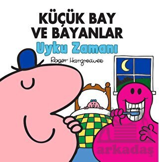 Küçük Bay Ve Bayanlar Uyku Zamanı - Doğan Çocuk