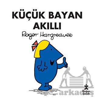 Küçük Bayan Akıllı - Doğan Çocuk