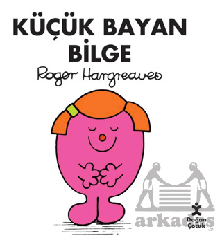 Küçük Bayan Bilge - Doğan Çocuk