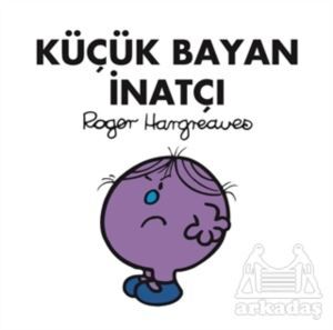 Küçük Bayan İnatçı - Doğan Egmont Yayıncılık