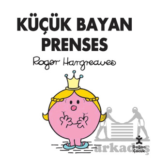 Küçük Bayan Prenses - Doğan Çocuk