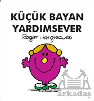 Küçük Bayan Yardımsever - Doğan Kitap