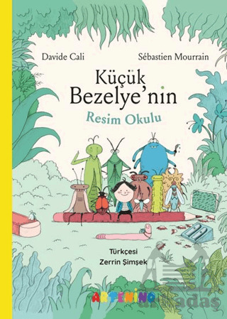 Küçük Bezelye’Nin Resim Okulu - Artenino Yayıncılık