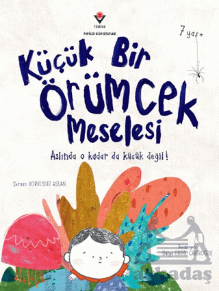 Küçük Bir Örümcek Meselesi - Tübitak Yayınları