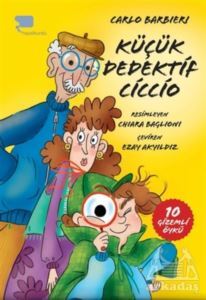 Küçük Dedektif Ciccio - Hayalkurdu Kitap