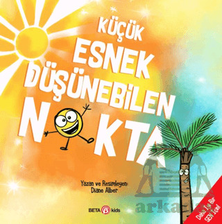 Küçük Esnek Düşünebilen Nokta - Beta Kids