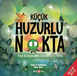 Küçük Huzurlu Nokta - Beta Kids