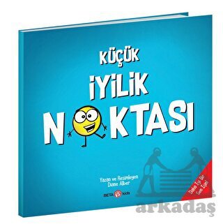 Küçük İyilik Noktası - Beta Kids