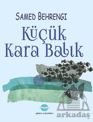 Küçük Kara Balık - Günce Uluslararası Yayıncılık