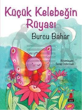 Küçük Kelebeğin Rüyası - Kırmızı Kedi Yayınevi
