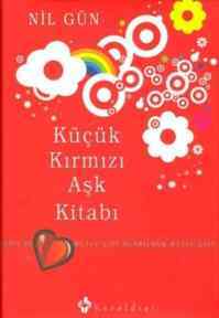 Küçük Kırmızı Aşk Kiıtabı; Mutlu Çift Olabilmek - Kuraldışı Yayınevi