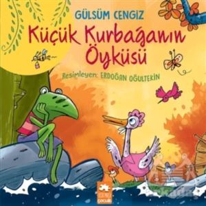 Küçük Kurbağanın Öyküsü - Eksik Parça Yayınevi