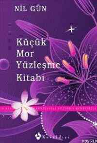 Küçük Mor Yüzleşme Kitabı - 1
