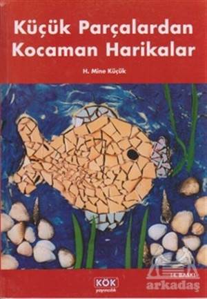 Küçük Parçalar - Kök Yayınevi