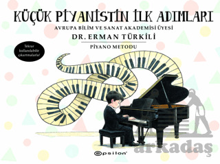 Küçük Piyanistin İlk Adımları - Epsilon Yayınevi