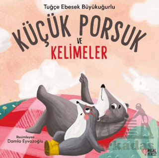 Küçük Porsuk Ve Kelimeler - 1