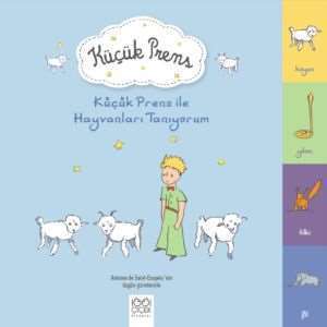 Küçük Prens ile Hayvanları Tanıyorum - 1001 Çiçek Kitaplar