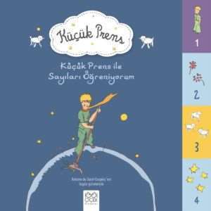Küçük Prens ile Sayıları Öğreniyorum - 1001 Çiçek Kitaplar
