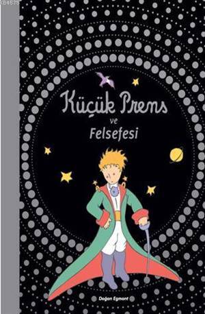 Küçük Prens Ve Felsefesi - 1