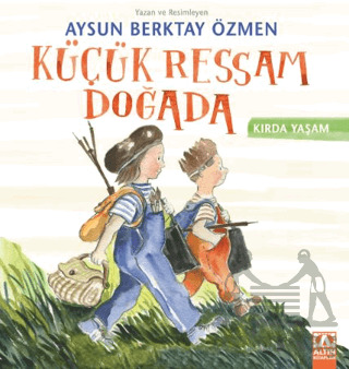 Küçük Ressam Doğada - Altın Kitaplar