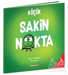 Küçük Sakin Nokta - Beta Kids
