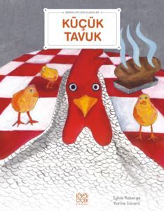 Küçük Tavuk - Bebekler İçin Klasikler - 1