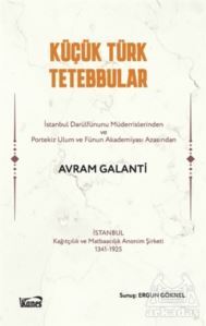 Küçük Türk Tetebbular - Kanes Yayınları