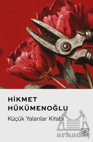 Küçük Yalanlar Kitabı - İthaki Yayınları