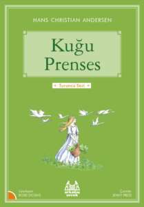 Kuğu Prenses (Turuncu Seri) - 1