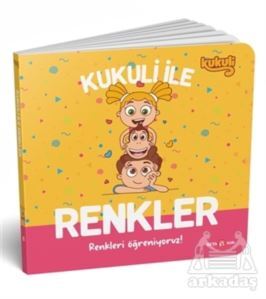 Kukuli İle Renkler – Renkleri Öğreniyoruz! - 1