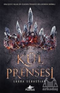 Kül Prensesi - Pegasus Yayınları