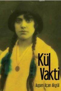 Kül Vakti - Nota Bene Yayınları