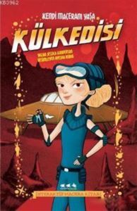 Külkedisi - Kendi Maceranı Yaşa - Caretta Yayıncılık