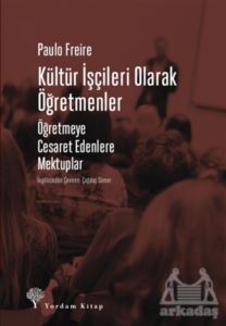 Kültür İşçileri Olarak Öğretmenler - 1