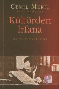 Kültürden İrfana; Bütün Eserleri 12 - 1