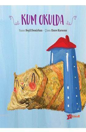 Kum Okulda - Altıkırkbeş Yayınları