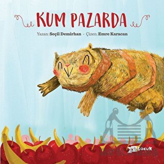 Kum Pazarda - Altıkırkbeş Yayınları