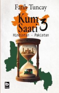 Kum Saati 3 - Hindistan - Pakistan - Bilgi Yayınevi