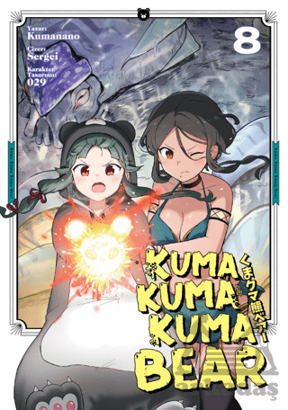 Kuma Kuma Kuma Bear Cilt 8 - Kayıp Kıta Yayınları