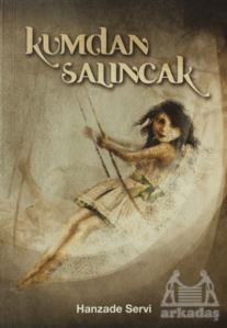 Kumdan Salıncak - Tudem Yayınları