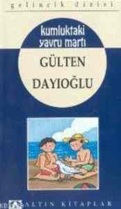 Kumluktaki Yavru Martı (8+ Yaş); Gelincik Dizisi - 1