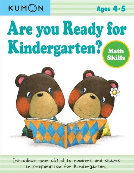 Kumon Are You Ready for Kindergarten? Math Skills - Kumon Publishing