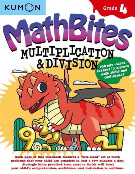 Kumon Math Bites: Grade 4 Multiplication and Division-100 Bite-Sized Lessons to Improve Math Skills and Confidence! - 1