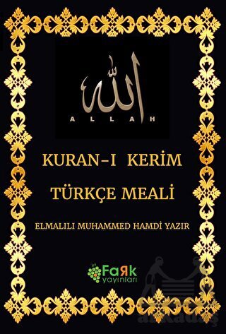 Kuran-I Kerim Türkçe Meali - Fark Yayınevi
