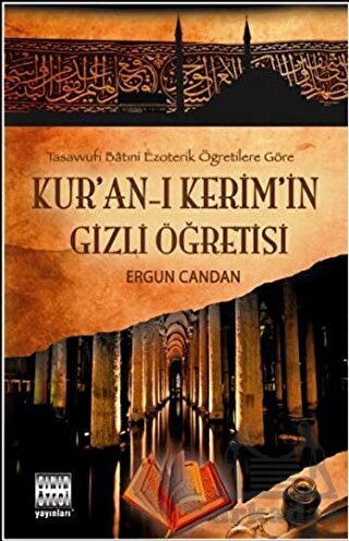 Kuran-ı Kerimin Gizli Öğretisi - Sınır Ötesi Yayınları